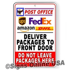 Deliver Packages To Front Door Not Here Sign METAL Delivery Driver Instructions