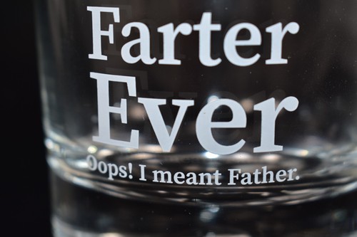 ORIGINAL WHISKEY GLASS " BEST FARTER EVER ...OOPS! I MEANT FATHER " NIB - Picture 5 of 5