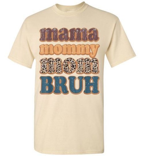 Mama Mommy Mom Bruh Graphic Tee Shirt Top Regular and Plus Size Small - 5X - Picture 1 of 22
