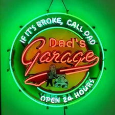 24" If It's Broke, Call Dad, Open 24 Hours Dad's Garage Neon Sign With HD Vivid