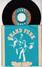 GRAND FUNK RAILROAD - SHININ' ON - ORIGINAL CAPITOL 45 WPS - GREAT SHAPE