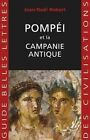 Pompei Et La Campanie Antique by Jean-Noel Robert (Paperback / softback, 2015)