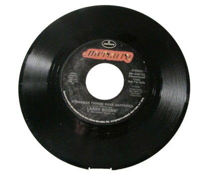 45 RECORD - LARRY BOONE - STRANGER THINGS HAVE HAPPENED