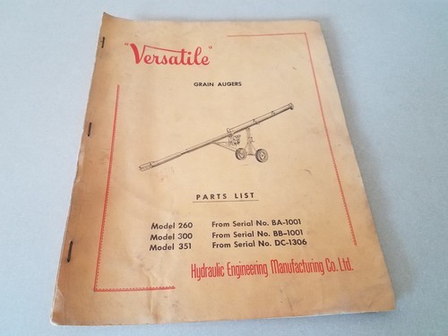 Versatile Grain Augers Parts Book Model 260, 300 and 351 - Picture 2 of 3