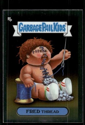 2022 Topps Chrome Garbage Pail Kids Original Series 5 #174a Fred Thread