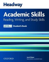 Headway Academic Skills: 2: Reading, Writing, And Study Skills Student's Book