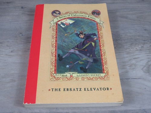 A Series of Unfortunate Events The Ersatz Elevator by Lemony Snicket 1st PB Book - Picture 2 of 7