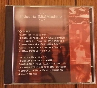 Industrial Mix Machine 2 CD Set Die Krupps Pigface Front 242 Christian Death NIN