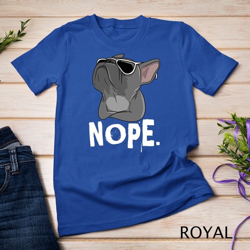 Nope Lazy Frenchie T-shirt For French Bulldog Dog Lover Unisex T-shirt - Picture 11 of 15