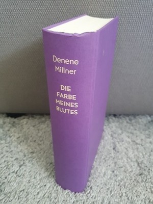 Die Farbe meines Blutes: Roman von Millner, Denene | Buch | Zustand sehr gut
