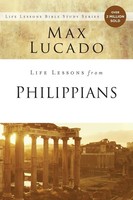 Max Lucado | The Life Lessons From Philippians | Taschenbuch | Englisch (2018)