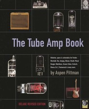 The Tube Amp Book: Deluxe Revised Edition by Aspen Pittman (English) Hardcover B