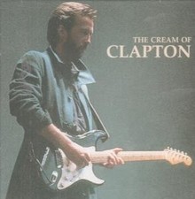 Eric Clapton Cream of CD UK Polydor 1994 5218812