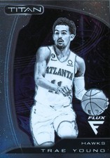 2022-23 Panini Flux TITAN Trae Young-Base #60
