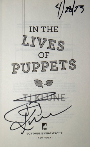 T.J. Klune SIGNED DATED In the Lives of Puppets Hardcover 1st Edition 1st Print - Picture 2 of 12