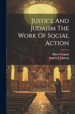 Albert Vorspan - Gerechtigkeit und Judentum Das Werk des sozialen Handelns - Neu S - J555z