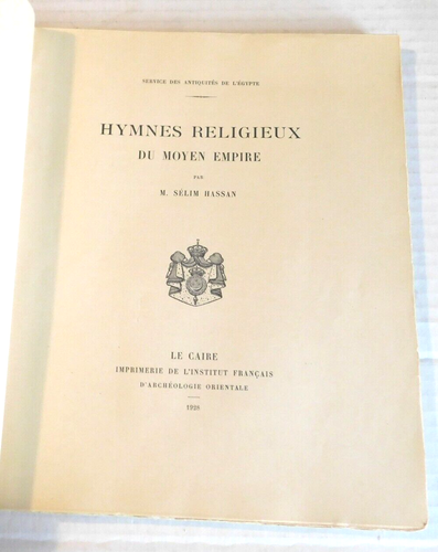 1928 1st HYMNES RELIGIEUX DU MOYEN EMPIRE by M. Selim Hassan - EGYPTIAN RELIGION - Picture 1 of 5