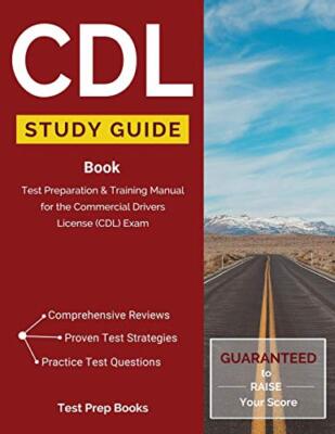 CDL Study Guide Book: Test Preparation & Training Manual - License