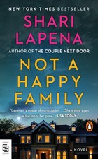 Not a Happy Family, Shari Lapena