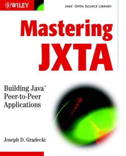 Mastering JXTA: Building Java Peer-to-peer Applications (Java Op - 第 1/1 張圖片