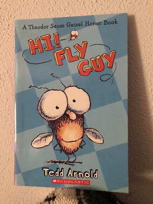hi fly guy by tedd arnold hi fly guy by tedd arnold