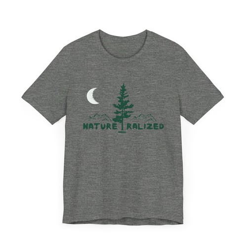 Natureralized Graphic Tee, Outdoors shirt, Nature shirt, hiking shirt - Picture 5 of 56