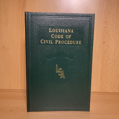 Louisiana Code of Civil Procedure LSA West Publishing Articles 421-850
