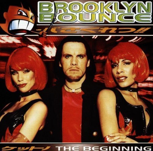 Brooklyn Bounce Beginning (1997) [CD] - Picture 1 of 1