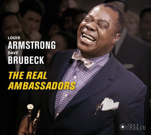 Louis Armstrong and Dave Brubeck Real Ambassadors   5 Bonus Tracks! - Cover Art