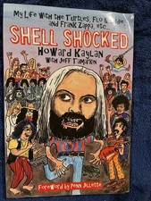 Shell Shocked Howard Kaylan Life W/ The Turtles Flow & Eddie & Frank Zappa Book
