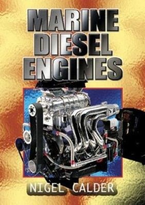 Marine Diesel Engines : Maintenance, Troubleshooting and Repair P