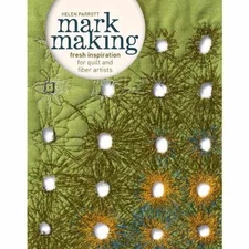 Mark Making: Fresh Inspiration for - Paperback, by Parrott Helen - Very Good