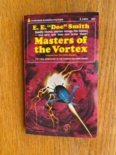 E.E. Doc Smith Masters of the Vortex aka Vortex Blaster 1st thus ed # X-1851