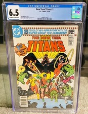 New Teen Titans #1 CGC 6.5 1st Ravager 2nd Cyborg, Raven, Starfire