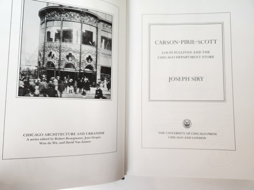 Carson Pirie Scott Louis Sullivan Chicago Department Store Siry 1988 HC Book - Imagen 10 de 21