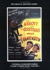 Universal Filmscript Ser. Classic Comedy Films: Abbott and Costello Meet Frankenstein : The Original Shooting Script Vol. 1 by Philip J. Riley and Gregory W. Mank (1994, Paperback)