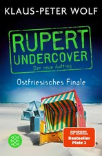 Rupert undercover - Ostfriesisches Finale | Klaus-Peter Wolf | Deutsch | Buch