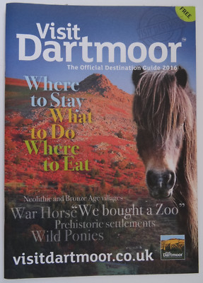 VISIT DARTMOOR (DEVON, UK) Guide 2016: Freizeit, Aktivitäten, Unterkünfte. 54 pgs