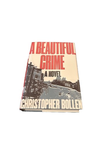 A Beautiful Crime 2020 First Edition Hardcover Novel by Christopher Bollen - Picture 3 of 18