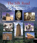 Silk Roads: Asian Adventures of Clara and Andre Malraux by Axel Madsen (Hardback, 1990)