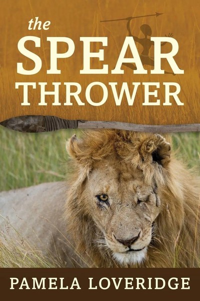 Pamela Loveridge | The Spear Thrower | Taschenbuch | Englisch (2016)-image
