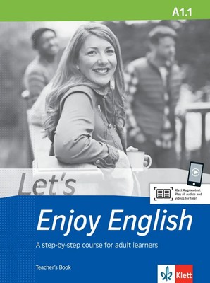 Let's Enjoy English A1.1. A step-by-step course for adult learners. Teacher's...