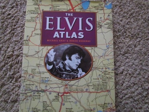 ELVIS ATLAS By Roger Osborne - Hardcover *Excellent Condition*  LIKE NEW