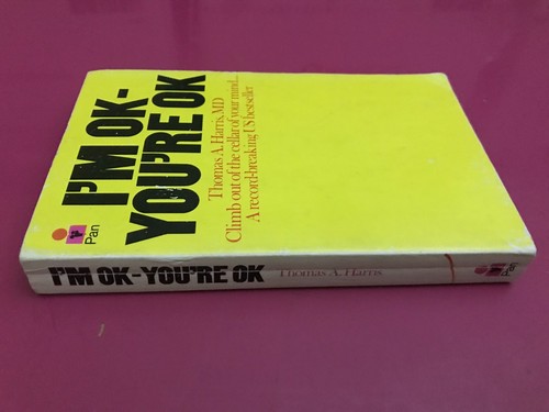 I'm Ok You're Ok Climb Out Of The Cellar Of Your Mind Thomas A. Harris M.D. book - Picture 4 of 11