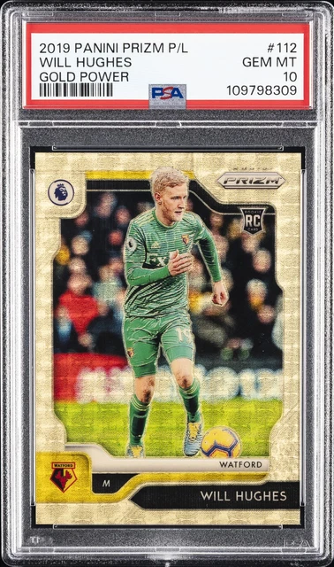 2019 PANINI PRIZM PREMIER LEAGUE GOLD POWER #112 WILL HUGHES 3/5 PSA 10