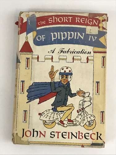 John Steinbeck: The Short Reign of Pippin IV - First Edition in Dust Jacket - Bild 1 von 9