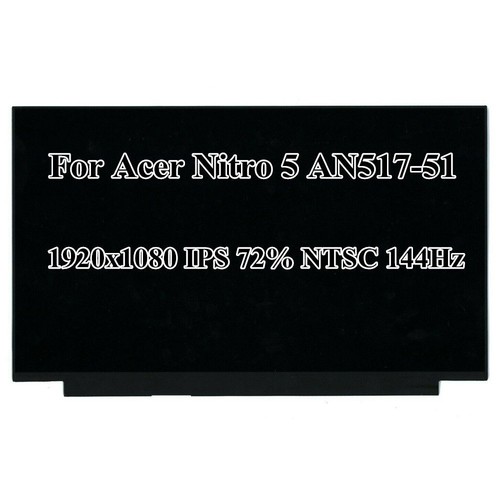 17.3" 1920x1080 IPS 72% NTSC 144Hz LCD Screen Display For Acer Nitro 5 AN517-51 - Picture 1 of 2