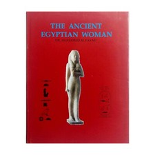 Rare Book Ancient Egyptian Woman By Mohamed Fayad First Edition 1998 Hard Cover