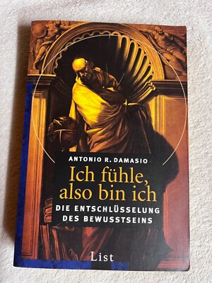 Ich fühle, also bin ich: Die Entschlüsselung des Bewusstseins | 1086
