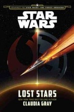 Journey to Star Wars: The Force Awakens Lost Stars - Hardcover - VERY GOOD